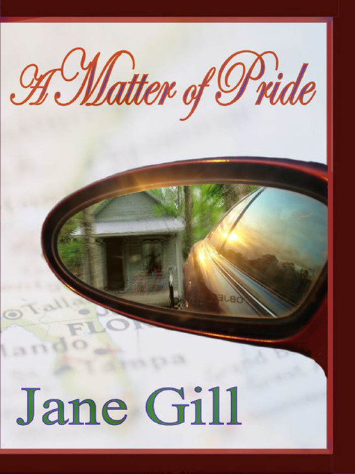 Title details for A Matter of Pride by Jane Gill - Available